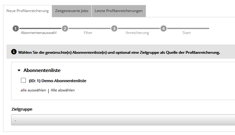 Profilanreicherung: Abonnentenauswahl